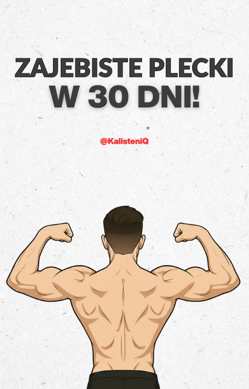 JAK ZBUDOWAĆ SILNE PLECY W 30 DNI!